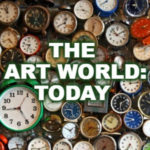 DISCUSSION SERIES - Art World Today