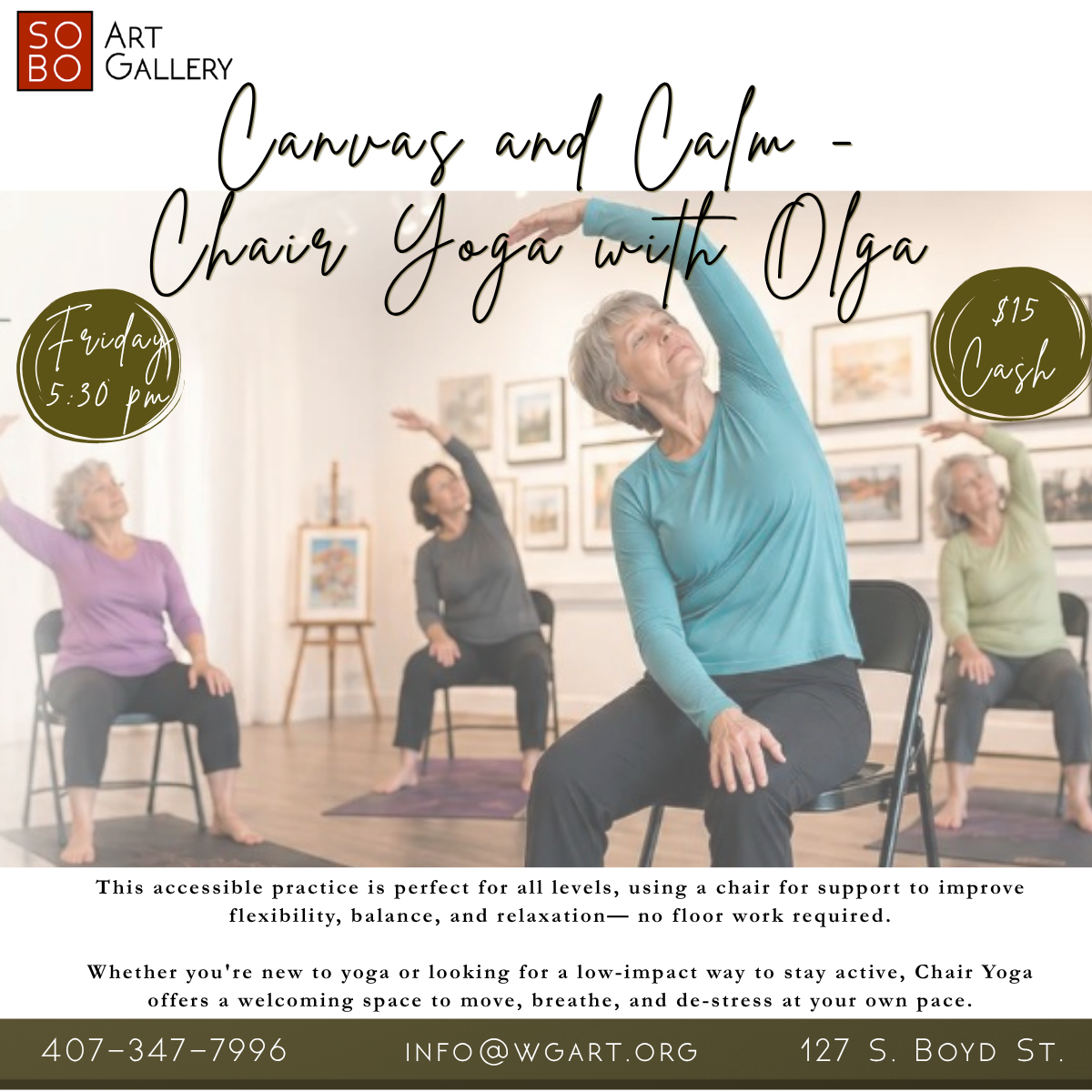 Fridays 5:30PM : Weekly Class, Chair Yoga with Olga