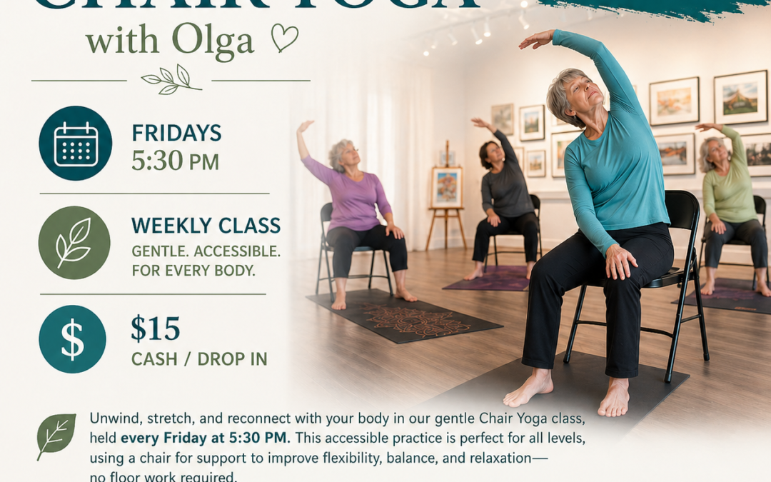 Fridays 5:30PM : Weekly Class, Chair Yoga with Olga